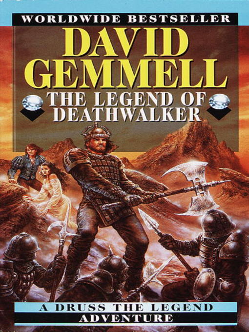 Title details for The Legend of Deathwalker by David Gemmell - Available